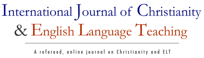 International Journal of Christianity and English Language Teaching