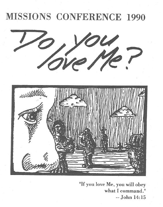 Missions Conference 1990 - 61st : Do you love me?