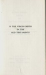 Is the Virgin Birth in the Old Testament? by Charles Lee Feinberg