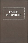 False Prophets by Lehman Strauss