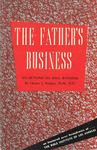 Father's Business : an outline on soul winning by Chester J. Padgett