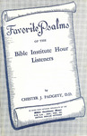 Favorite Psalms of the Biola Institute Hour Listeners by Chester J. Padgett