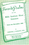 Favorite Psalms of the Biola Institute Hour Listeners: Notes for December, 1956 by Chester J. Padgett