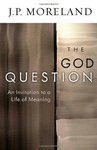 God question by James Porter Moreland
