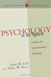Psychology in the spirit : contours of a transformational psychology