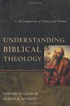 Understanding biblical theology : a comparison of theory and practice