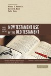 Three views on the New Testament use of the Old Testament by Kenneth Berding and Jonathan M. Lunde