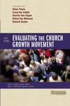Evaluating the church growth movement : 5 views by Gary McIntosh