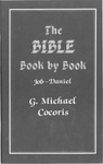 Bible book by book : Job-Daniel by G. Michael Cocoris