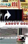 Conversations About God: Responding to God in Everyday Conversations