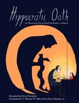 Hippocratic Oath: A Illustrated Greek-English Reader's Edition (AGROS)