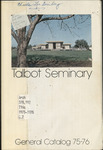 Talbot Seminary General Catalog 1975-1976 by Talbot School of Theology