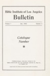 Bible Institute of Los Angeles Bulletin Vol. 7 by Bible Institute of Los Angeles