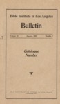 Bible Institute of Los Angeles Bulletin Vol. 12 by Bible Institute of Los Angeles