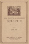 Bible Institute of Los Angeles Bulletin by Bible Institute of Los Angeles