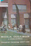 Biola College General Catalog 1967-1968 by Bible Institute of Los Angeles