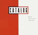 Biola University Catalog 1992-1993 by Bible Institute of Los Angeles